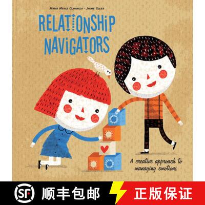 【3-4周达】精装 Relationship Navigators: A Creative Approach to Managing Emotions: A Creative Approac... [9780764355554]
