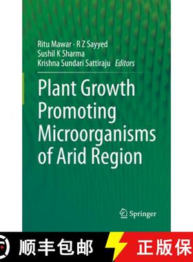 【3-4周达】Plant Growth Promoting Microorganisms of Arid Region [9789811941238]