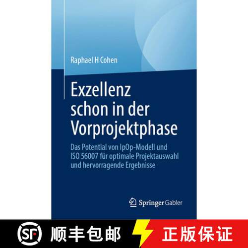 【3-4周达】精装 Exzellenz schon in der Vorprojektphase: Das Potential von IpOp-Modell und ISO 56007 f... [9783032131935]