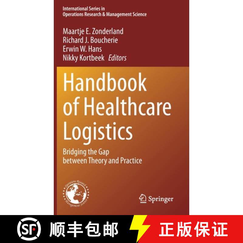 【3-4周达】Handbook of Healthcare Logistics : Bridging the Gap between Theory and Practice [9783030602116]