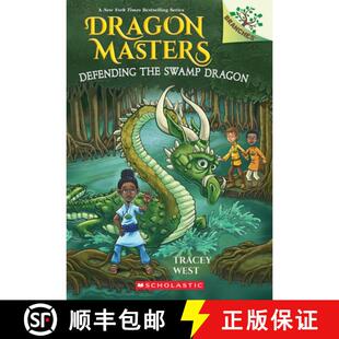 【3-4周达】Defending the Swamp Dragon: A Branches Book (Dragon Masters #31): Volume 31 [9798225003296]