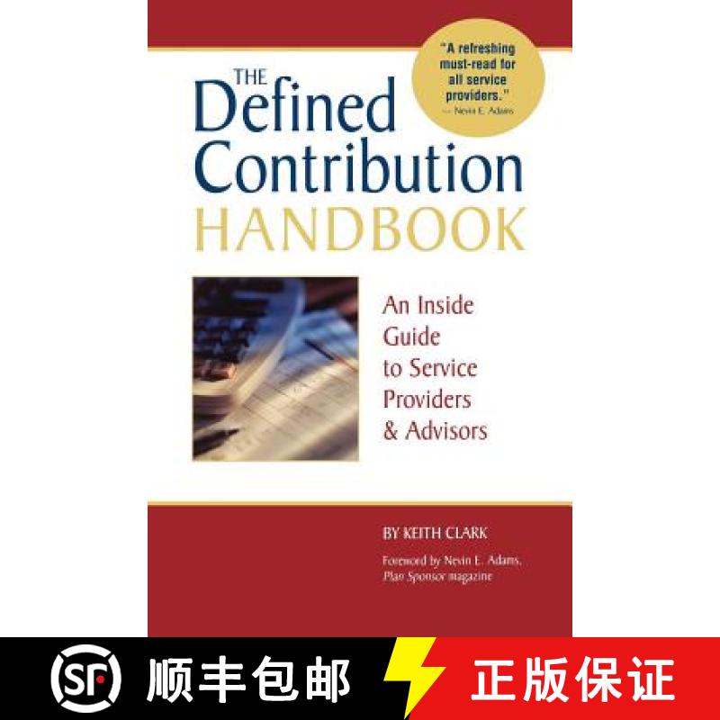 【2-3周达】The Defined Contribution Handbook: An Inside Guide to Service Providers & Advisors [9781592800629]