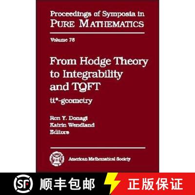 【3-4周达】From Hodge Theory to Integrability and TQFT: tt*-geometry [9780821844304]
