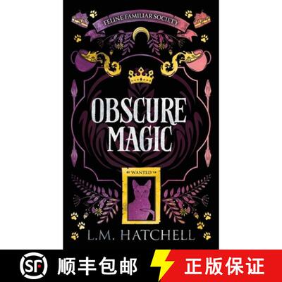 【3-4周达】Obscure Magic: A Standalone Cozy Witch Familiar Fantasy Adventure [9781068172816]