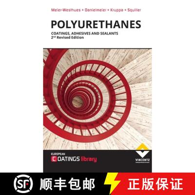 【3-4周达】精装 Polyurethanes: Coatings, Adhesives and Sealants [9783866307827]