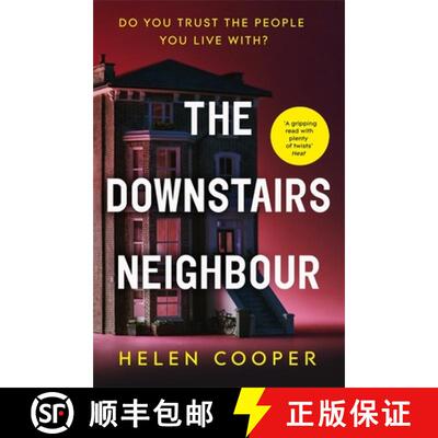 【3-4周达】Downstairs Neighbour: A twisty, unexpected and addictive suspense – you won't want to put... [9781529330007]