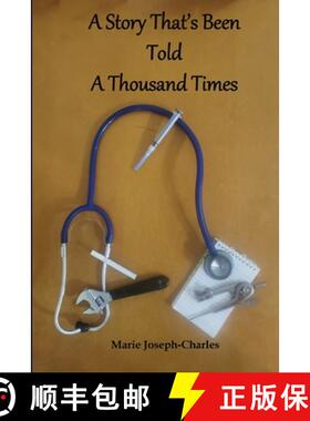 【3-4周达】A Story That's Been Told A Thousand Times [9780578555317]