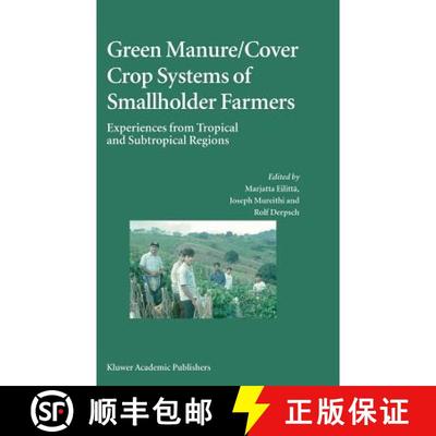 【3-4周达】Green Manure/Cover Crop Systems of Smallholder Farmers : Experiences from Tropical and Sub... [9781402020452]