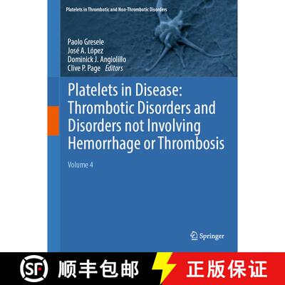 【3-4周达】Platelets in Disease: Thrombotic Disorders and Disorders not Involving Hemorrhage or Throm... [9783031963513]