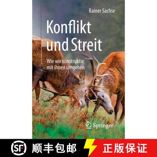 预订 Konflikt und Streit : Wie wir konstruktiv mit ihnen umgehen [9783662498637]
