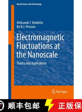 【3-4周达】Electromagnetic Fluctuations at the Nanoscale: Theory and Applications (1st ed. 2017) (1st... [9783662534731]