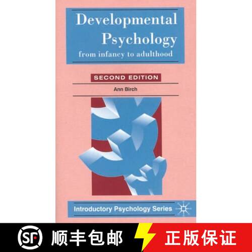 【3-4周达】Developmental Psychology : From Infancy to Adulthood [9780333669594]