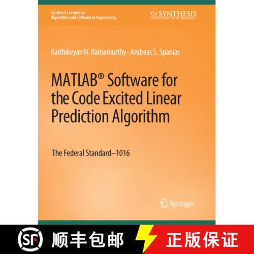【3-4周达】MATLAB (R) Software for the Code Excited Linear Prediction Algorithm: The Federal Standard... [9783031003868]