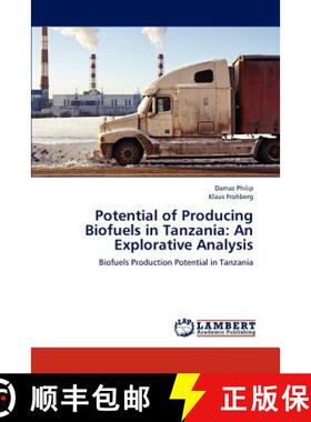 预订 Potential of Producing Biofuels in Tanzania: An Explorative Analysis [9783846521076]