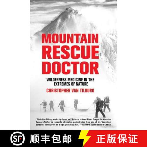 【3-4周达】Mountain Rescue Doctor: Wilderness Medicine in the Extremes of Nature [9780312358884]