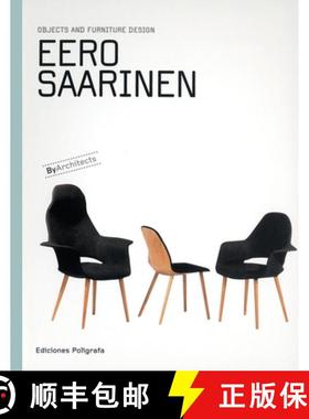 Eero Saarinen: Objects and Furniture Design: By Architects Series [9788434312647]