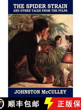 【3-4周达】The Spider Strain and Other Tales from the Pulps [9780809511457]