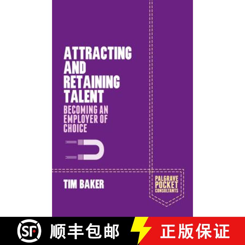 【3-4周达】Attracting and Retaining Talent : Becoming an Employer of Choice [9781137411730]