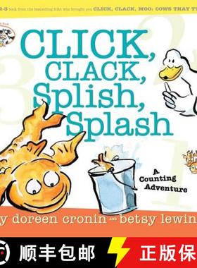 【3-4周达】Click, Clack, Splish, Splash: Click, Clack, Splish, Splash [9780689877162]