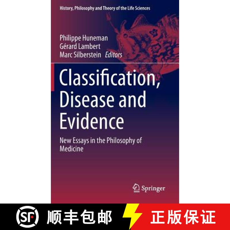 【3-4周达】Classification, Disease and Evidence : New Essays in the Philosophy of Medicine [9789401788861]