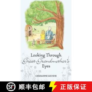 【3-4周达】Looking Through Great-Grandmother's Eyes [9780983826477]