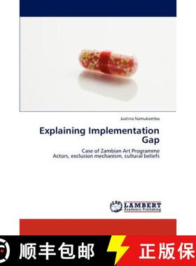 预订 Explaining Implementation Gap [9783848438280]