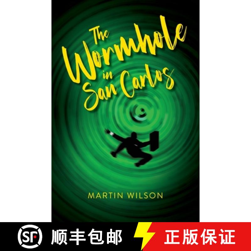 【3-4周达】The Wormhole in San Carlos [9781960146120]