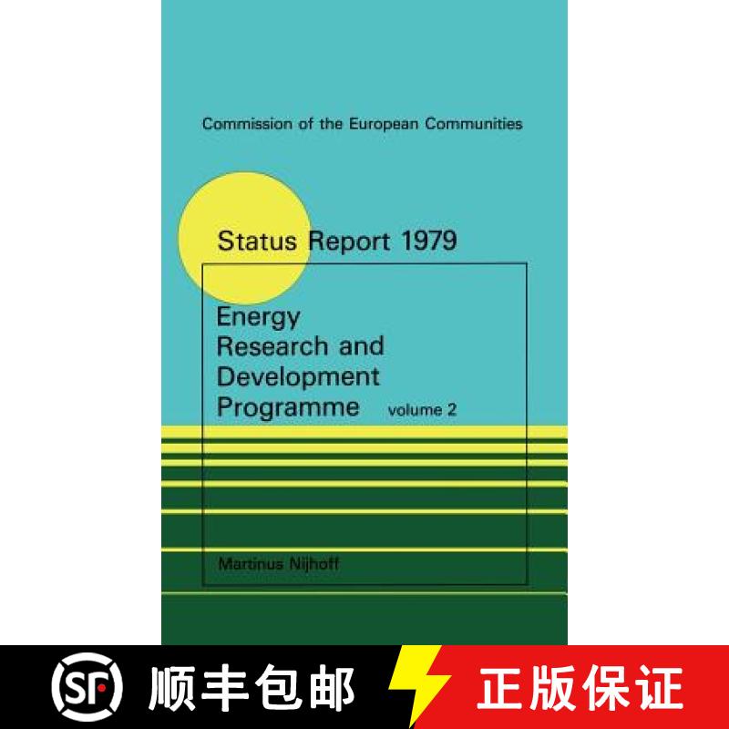 【3-4周达】Energy Research and Development Programme : Second Status Report 1975-1978 2 volumes [9789024722204]