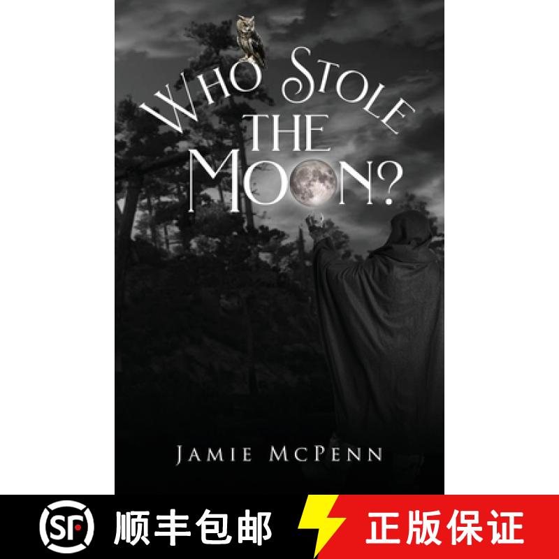 预订 Who Stole the Moon? [9781917667906]