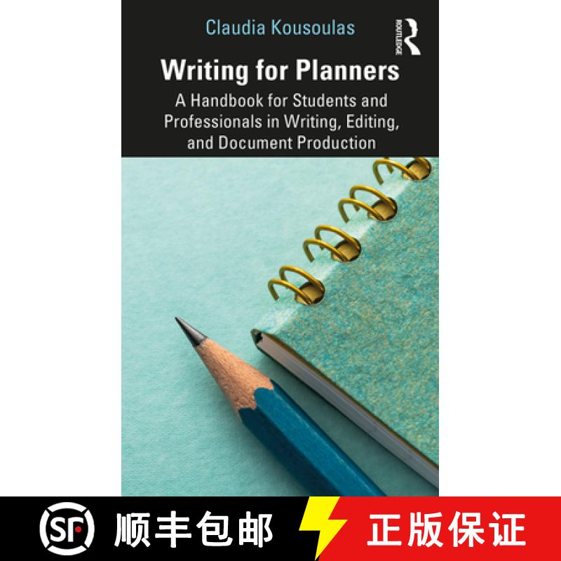 【3-4周达】Writing for Planners : A Handbook for Students and Professionals in Writing, Editing, and ... [9781138388369]
