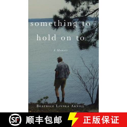 【3-4周达】精装 Something To Hold On To: A Memoir [9781779411457]