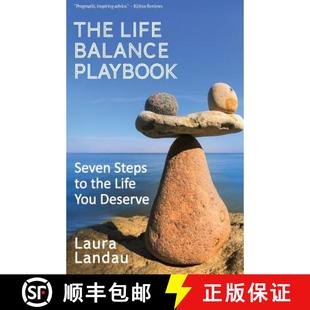 【3-4周达】The Life Balance Playbook: Seven Steps to the Life You Deserve [9780996464703]