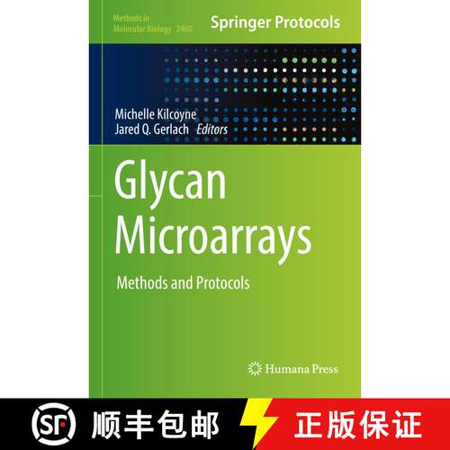【3-4周达】精装 Glycan Microarrays : Methods and Protocols [9781071621479]