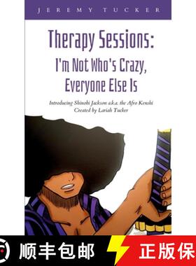 【3-4周达】Therapy Sessions: I'm Not Who's Crazy, Everyone Else Is [9789395255004]