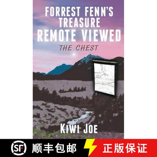 【3-4周达】Forrest Fenn's Treasure Remote Viewed: The Chest [9781393297031]