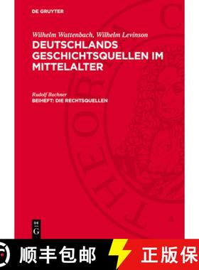 预订 Die Rechtsquellen [9783112705469]