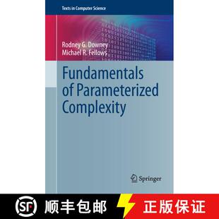 【3-4周达】精装 Fundamentals of Parameterized Complexity [9781447155584]