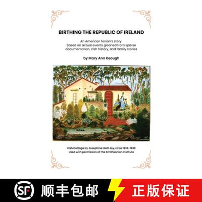 【3-4周达】Birthing The Republic Of Ireland: An American Fenian Story [9798295554346]