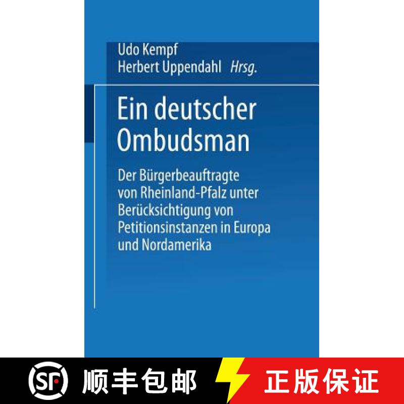 【3-4周达】Ein deutscher Ombudsman : Der Bürgerbeauftragte von Rheinland-Pfalz unter Berücksichtigu... [9783810005212]