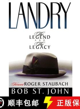 【3-4周达】A Landry-The Legend and the Legacy: A Biography of a Football Great, the Legendary Head Co... [9780849943058]