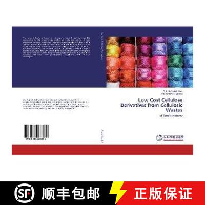 预订 Low Cost Cellulose Derivatives from Cellulosic Wastes [9783330033931]