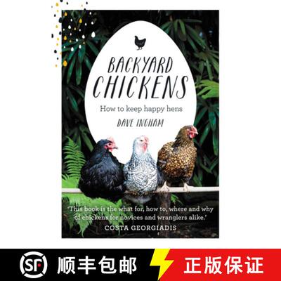 【3-4周达】Backyard Chickens: How to keep happy hens [9781743367551]