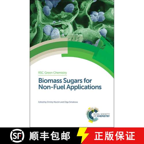 【3-4周达】精装 Biomass Sugars for Non-Fuel Applications [9781782621133]