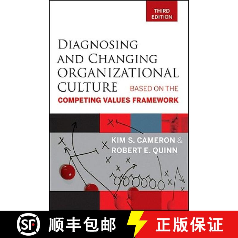 【2-3周达】Diagnosing And Changing Organizational Culture, Third Edition: Based On The Competing Valu... [9780470650264]