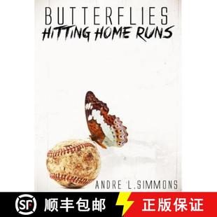 【3-4周达】Butterflies Hitting Home Runs: A 29 year journey... The transformation from a boy to a man. [9780692227381]