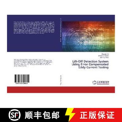 预订 Lift-Off Detection System Using Error Compensated Eddy Current Testing [9783330329645]