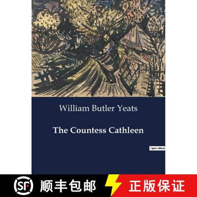 【3-4周达】The Countess Cathleen: A Tragic Tale of Sacrifice and Redemption in Famine-Stricken Ireland [9791041997015]