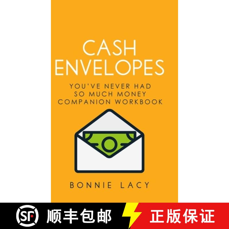【2-3周达】Cash Envelopes: You've Never Had So Much Money Companion Workbook: You've Never Had So Muc... [9781943647323]