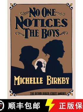 【3-4周达】No One Notices the Boys [9781631942440]