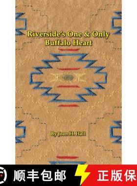 预订 Riverside's One & Only Buffalo Heart [9780991264131]